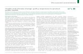 The Lancet Commissions Health and climate change: … Lancet Commissions ... Health and climate change: policy responses to protect public health Nick Watts, W Neil Adger, Paolo Agnolucci,