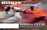 SPRING FEVER - Sportsinside.hokiesports.com/issues_pdf/volume3/vol_3_no_7_feb_2011.pdf · SPRING FEVER. February March ... William Hodges West Point, VA ... Allison Kirkner Ladera