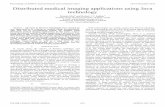 Proceedings of APSIPA Annual Summit and Conference · PDF fileDistributed medical imaging applications using ... improve aspects of sensitivity and efficiency in examiner ... interpretation