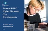 Pearson BTEC Higher Nationals New Developments · PDF filePearson BTEC Higher Nationals New Developments ... February 2016 1 Pearson BTEC Higher Nationals New Developments. Agenda