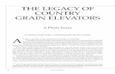 THE LEGACY OF COUNTRY GRAIN ELEVATORS - kshs. · PDF fileTHE LEGACY OF COUNTRY GRAIN ELEVATORS ... in the northern states and Canadian provinces, ... The country grain elevator is