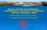 MEDICAL PHYSICS AND BIOMEDICAL ENGINEERING · PDF fileMEDICAL PHYSICS AND BIOMEDICAL ENGINEERING AT THE FACULTY ... Non-ionizing electromagnetic radiation ... Determine the effect