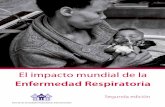 Enfermedad Respiratoria -  · PDF filede la Enfermedad Respiratoria – Segunda edición. México, ... (ENT), incluidas las ... Se resume de una manera muy concisa la car
