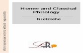 Homer and Classical Philology - Ataun in English/Friedrich... · Homer and Classical Philology Nietzsche Work reproduced with no editorial re sponsibility