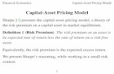 Capital-Asset Pricing Model - · PDF fileFinancial Economics Capital-Asset Pricing Model Risk Premium? In the simplest ﬁnancial model, the risk premium is zero: the expected rate