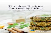 Timeless Recipes For Healthy Living - SHARAN India · PDF fileTimeless Recipes For Healthy Living dairy & oil-free delicacies from India and the world over ... 5–!6chilli!tops!/!non^dairy
