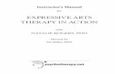 EXPRESSIVE ARTS THERAPY IN ACTION - · PDF fileEXPRESSIVE ARTS THERAPY IN ACTION with ... Natalie uses expressive arts in her therapy sessions to ... What are your thoughts on that
