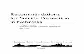 Recommendations for Suicide Prevention in Nebraskadhhs.ne.gov/Documents/Suicide-Prevention-NE-Report.pdf · Recommendations for Suicide Prevention in Nebraska A Report on the Nebraska