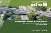 Accelerated Bridge Construction en accéléré - CSCE · PDF fileAN Design Communications (Ottawa, ON) ... steel bars to protect from the effects of freeze-thaw cycles and the application