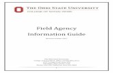 Field Agency Information Guide - csw.osu.edu · PDF fileField Agency Information Guide Revised: ... University Partnership- Title IV-E ... Become familiar with Field Practicum Course