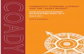 Community EConomiC LitEraCy and thE “LEaky BuCkEt” · PDF fileCommunity Economic Literacy and the “Leaky Bucket” Mmeiputayu emala naudo kurum (A big gourd with a hole in the