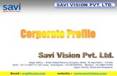 SAVI VISION PVT. LTD. · PDF fileJaipur, Karnal, Noida and Singapore. ... Battery backup 2 Hours LG LED Projector Education Full HD ... SAVI VISION PVT. LTD