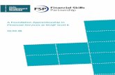A Foundation Apprenticeship in Financial Services at · PDF fileThe Foundation Apprenticeship in Financial Services aims to give pupils ... Authority’s assessment strategy. ... each