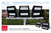 Professional LED Floodlighting Ultimate optical control resulting …arklighting.co/wp-content/uploads/2014/10/LED-Floodlight-brochure... · Professional LED Floodlighting Ultimate