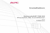 NetworkAIR FM DX Precision Air Conditioner - - APC · PDF fileNetworkAIR FM DX Installation i ... Evaporator Expansion valve Compressor Condenser ... 3-way ball valve Steam head (not