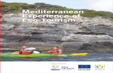 Mediterranean Experience of Eco- · PDF fileMEDITERRANEAN EXPERIENCE OF ECOTOURISM A survey of ecotourism best practices in the world ENPI-CBC MED Project “Mediterranean Experience