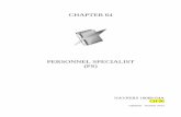 CHAPTER 64 · PDF fileCHAPTER 64 . PERSONNEL SPECIALIST (PS) ... ELECTRONIC SERVICE RECORDS PS-16 . FINANCIAL RECORDS AND REPORTS PS-17 . ... and solve complex travel claims and pay
