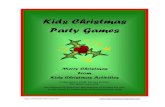 Kids Christmas Party Games Christmas Party Games.pdf · Kids Christmas Party Games  Kids Christmas Party Games Game ... 15 Wild Card 11 16 Pass …