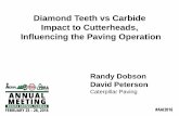 Diamond Teeth vs Carbide Impact to Cutterheads ...arra.org/Docs/2016SemiAnnual/papers/4_ARRA2016... · Diamond Teeth vs Carbide. Impact to Cutterheads, Influencing the ... press process