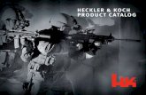 HECKLER & KOCH PRODUCT CATALOG - Aftermath …aftermathgunclub.com/.../uploads/2014/01/HKUSA-Catalog-OCT-2013.pdfThe HK45 Series is one of Heckler & Koch’s most up-to-date ... it