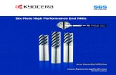 Six Flute High Performance End Mills - kyocera-  · PDF fileNew Expanded Offering ISO 9001 Certi˜ed Six Flute High Performance End Mills   Solid CarbideTools ®
