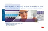 3M Purification Inc. - Sigma-Aldrich · PDF file2 3M Purification Inc. Introduction Empore™ membranes have been around for more than 20 years and used for thousands of applications.
