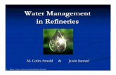 Presentation - Water Management in  · PDF fileWater Management in Refineries M. Colin Arnold & Joshi Samuel 1. ... Desalting 1- . Unit Operations Each unit has an
