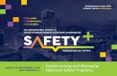Implementing and Managing Electrical Safety Programs 1584. Equipment ... electrical equipment. Electrical Safety Audit. 12 National Electrical Code ... Information about the employer’s