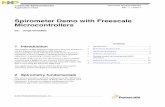 Spirometer Demo with Freescale Freescale Semiconductor ... · PDF filemicrocontrollers along with the Freescale Tower System to ... Spirometry refers to a series of simple tests of