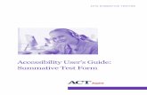 Accessibility User’s Guide: Summative Test Form · PDF file• Spanish Pre-Recorded Audio Test Directions, all tests, all grade-levels ... Accessibility User’s Guide: Summative