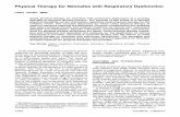Physical Therapy for Neonates with Respiratory · PDF filePhysical Therapy for Neonates with Respiratory Dysfunction ... modification of the techniques are based on specific ... perinatal