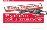 Python for Finance - Yves Hilpischhilpisch.com/Yves_Python_4_Finance_Contents.pdfPython for Finance 13 Finance and Python Syntax 13 Efficiency and Productivity Through Python 17 ...
