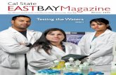 Cal State EASTBAYMagazine - California State University ... · PDF fileEASTBAYMagazine Cal State Testing the Waters ... math and science education and research, ... Or call 510 885-4295