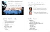 DSMS – Part 1, 2 & 3 DSMS – Part 1 - Forsiden ... 1: Data Acquisition Phase 2: Continuous Query Execution Phase 3: Presentation of results 31 Continous Queries in TCQ • Data