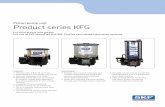 Piston pump unit Product series KFG - SKF.com pump unit Product series KFG For fluid grease and grease For use in SKF MonoFlex and SKF ProFlex centralized lubrication systems Features: