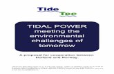 TIDAL POWER meeting the MEETING THE - Home - …tidetec.com/wp-content/uploads/2011/10/TT-teknologi-2010-eng.-15...TIDAL POWER meeting the environmental challenges of ... • Rolls