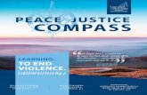 Institute for Peace and Justice PEACE JUSTICE COMPASScatcher.sandiego.edu/items/peacestudies/IPJ-NEWSLETTER-JANUAR… · COMPASS & As we begin 2017, ... exact path may not be clear.