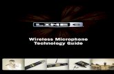 Wireless Microphone Technology Guideline6.com/media/pdf/Line 6 Wireless microphones Whitepaper UK.pdf · 4 Line 6, Inc. | Wireless Microphone Technology Guide Introduction Wireless