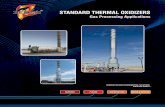 STANDARD THERMAL OXIDIZERS - Zeeco, Inc. 2 area classification minimum, SIL 2 Burner Management System. Delivery – Always in stock or in production. Spare parts ... STANDARD THERMAL