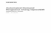 Automated Demand Response Using OpenADR ... - Siemens · PDF fileBuilding Automation System (BAS), and describes DR deployment methods using the Automated Demand Response (ADR) Client