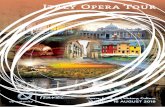 Italy Opera Tour Italy Opera Tour - Operatunity  Castle LLP 2014 Italy Opera Tour Opera, Food, Art, History, Culture 18 JULY ~ 16 AUGUST 2018