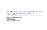 StrategiesforTeachingContent andLanguagetoEnglish Learnersmscorpuz.weebly.com/uploads/1/3/6/6/13668520/strategies_for... · StrategiesforTeachingContent andLanguagetoEnglish Learners!