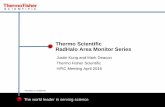 Thermo Scientific RadHalo Area Monitor Series - hpicorg.com HPIC RadHalo.pdf · Thermo Fisher Scientific HPIC Meeting April 2016 Thermo Scientific ... •Security Gate/Linked monitors-