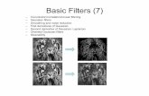 Basic Filters (7) - Swarthmore · PDF fileBasic Filters (7) – Convolution/correlation/Linear filtering ... (orthogonal) directions of ... • Gradient computed by convolution with