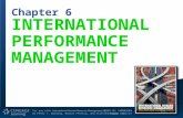 INTERNATIONALPERFORMANCEMANAGEMENT - · PPT file · Web view · 2015-01-26Performance appraisal of int. employees. INTERNATIONALPERFORMANCE MGMT. Chapter # Vocabulary. Objectives.