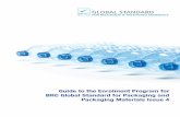Guide to the Enrolment Program for BRC Global … Issue 1 Guide to the Enrolment Program for the BRC Global Standard for Packaging and Packaging Materials Issue 4 Released 22/01/2014