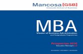 Graduate School of Business - MANCOSA · PDF fileGraduate School of Business [GSB]. The Mancosa ... of high end Executive Education training ... • stakeholder engagement in programme