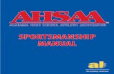 AHSAA Welcome - AHSAA | Alabama High School Athletic ...dnn.ahsaa.com/Portals/0/pdf/sportsmanship.pdf · AHSAA is committed to educating and promoting the concept of Sportsmanship.