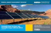 FEDERAL ENERGY MANAGEMENT PROGRAM · PDF file3| FEDERAL ENERGY MANAGEMENT PROGRAM femp.  • Federal Renewable Energy and Greenhouse Gas (GHG) Goals •