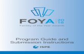 Program Guide and Submission Instructions - ISPE FOYA Submission... · for pharmaceutical facilities by demonstrating excellence in the ... • GMP manufacturing-based projects ...
